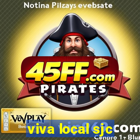 viva local sjc